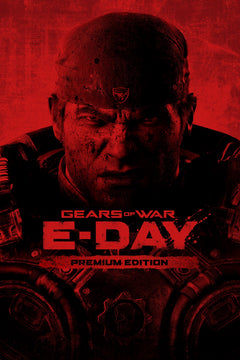 Gears of War: E-Day Premium Edition Pre-Order